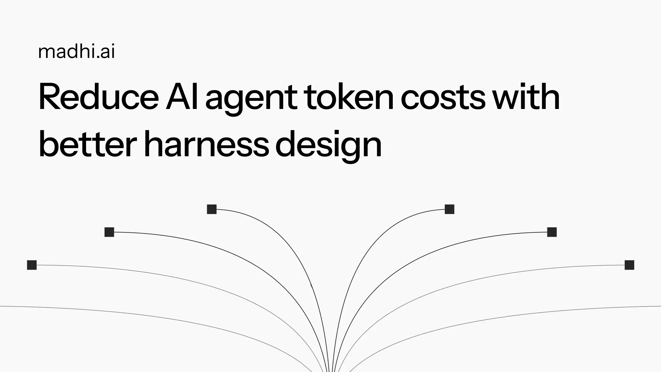 Reduce AI agent token costs with better harness design